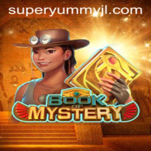 Discover the Enchantment of BookofMystery and Delight in SuperYummy Adventures
