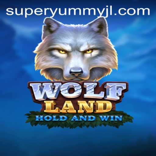 Discover the Exciting World of WolfLand and the SuperYummy Adventure